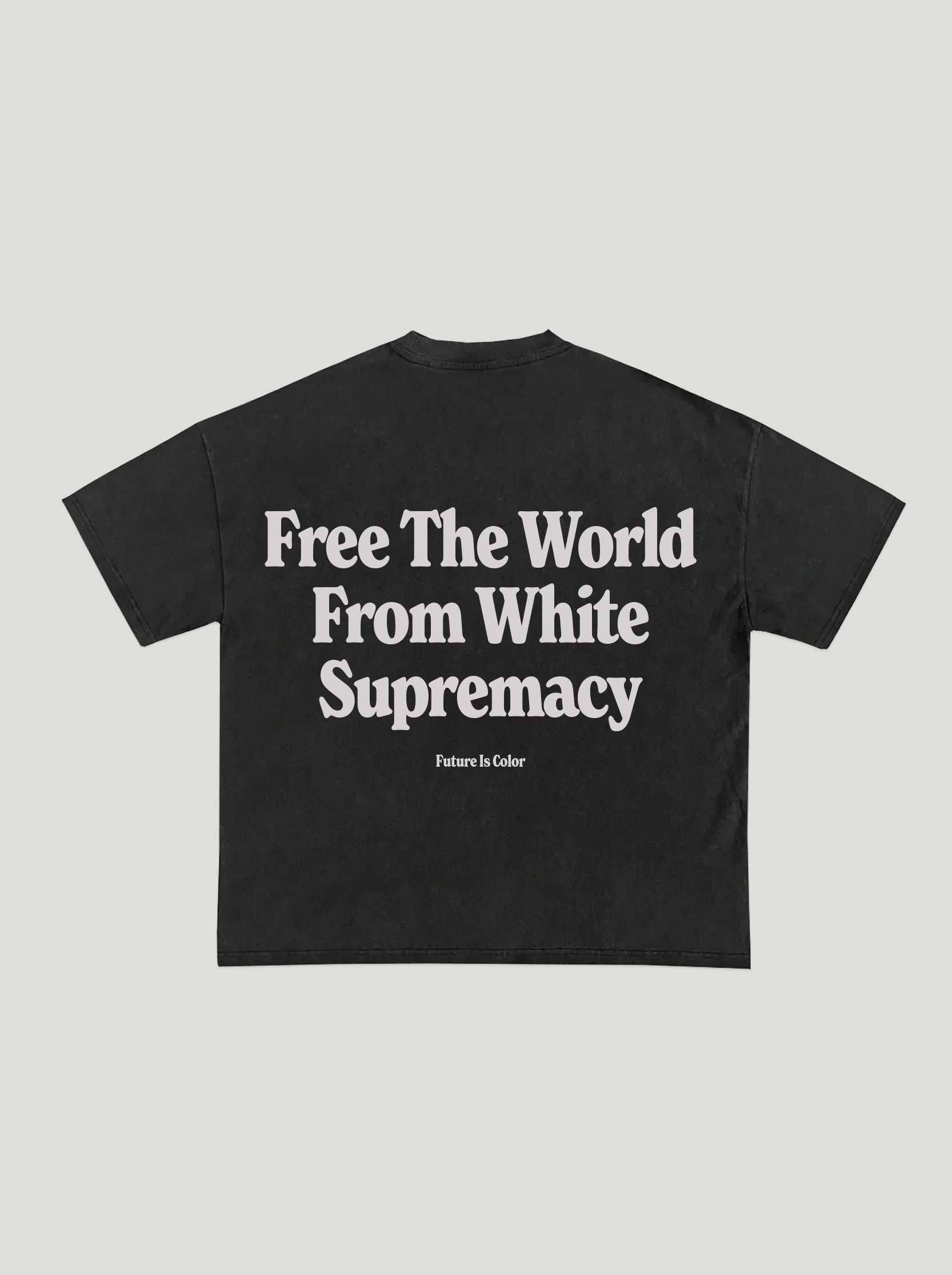 Free The World From White Supremacy